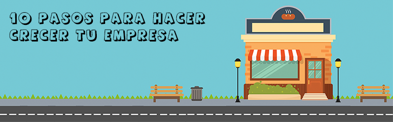 10-pasos-para-hacer-crecer-tu-empresa.png