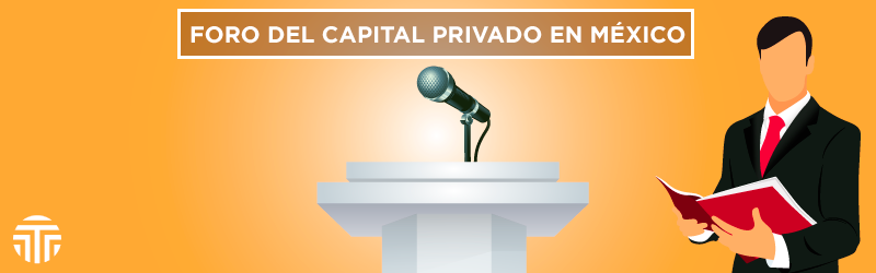 FORO-DEL-CAPITAL-PRIVADO-EN-MÉXICO.-POST-1.png